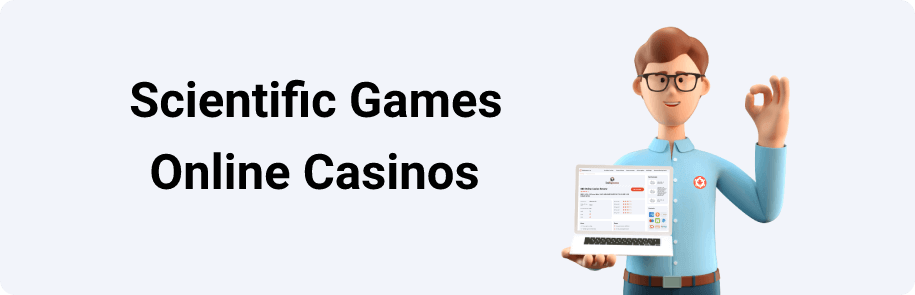 Scientific Games Online Casinos 